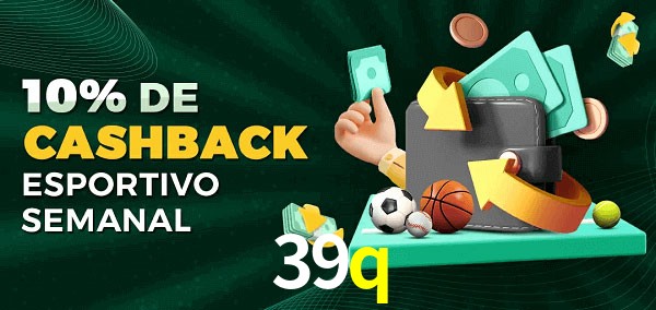 10% de bônus de cashback na 39q